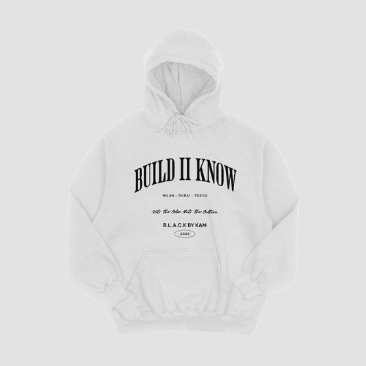 (Unreleased) ‘Build II Know’ - Hoodie